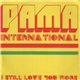 Pama International - I Still Love You More
