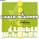 Little Witches - Late2nite
