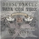 Böhse Onkelz - Vaya Con Tioz 1980 - 1992 1/2