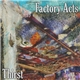 Factory Acts - Thirst