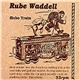 Rube Waddell - Hobo Train