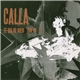 Calla - It Dawned On Me