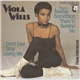Viola Wills - There's Always Something There To Remind Me / Don't Ever Stop Loving Me