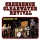 Creedence Clearwater Revival - Crackin' Up