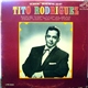 Tito Rodriguez - The Best Of Tito Rodriguez