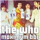 The Who - Maximum BBC