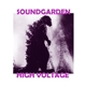 Soundgarden - High Voltage