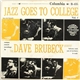 The Dave Brubeck Quartet - Jazz Goes To College - Vol. I