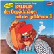 Eberhard Alexander-Burgh - Balduin Der Gepäckträger Mit Der Goldenen 1