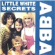 ABBA - Little White Secrets