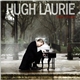 Hugh Laurie - Didn't It Rain