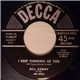 Bill Kenny Of The Ink Spots - I Keep Thinking Of You / Who's To Blame
