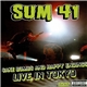 Sum 41 - Sake Bombs And Happy Endings - Live In Tokyo
