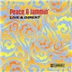Peace & Jammin' - Live & Direkt