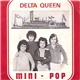 Mini Pop - Delta Queen