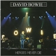 David Bowie - Heroes Never die