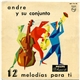 Andre Y Su Conjunto - 12 Melodías Para Tí