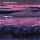 Marvin Ayres - Neptune