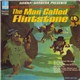 Various - The Man Called Flintstone