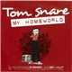 Tom Snare - My Homeworld