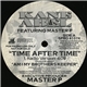 Kane & Abel Feat. Master P - Time After Time