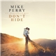 Mike Perry Ft. Willemijn May - Don't Hide