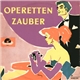 Various - Operettenzauber