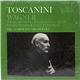 Wagner - Toscanini, NBC Symphony Orchestra - Tristan And Isolde • Parsifal