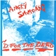 Angry Samoans - D. For The Dead