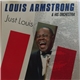 Louis Armstrong & His Orchestra - Just Louis