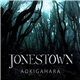Jonestown - Aokigahara
