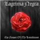 Lagrima Negra - The Flower Of My Loneliness