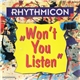 Rhythmicon - Won't You Listen