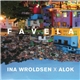 Ina Wroldsen X Alok - Favela