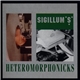 Sigillum S - Heteromorphonicks