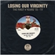 Various - Losing Our Virginity - The First 4 Years '73-'77