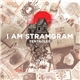 I Am Stramgram - Tentacles