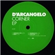 D'Arcangelo - Corner EP
