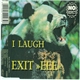 Exit EEE - I Laugh