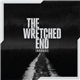 The Wretched End - Inroads