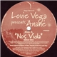 Louie Vega Presents Anané - Nos Vida / Mon Amour