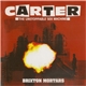 Carter The Unstoppable Sex Machine - Brixton Mortars