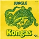 Kongas - Jungle / Les Dieux En Colère