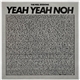 Yeah Yeah Noh - The Peel Sessions