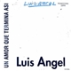 Luis Angel - Un Amor Que Termina Asi