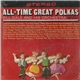 Bill Gale And His Orchestra - All-Time Great Polkas