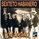 Sexteto Habanero - Son Cubano