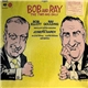 Bob And Ray - The Two And Only