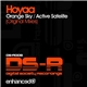 Hoyaa - Orange Sky / Active Satellite