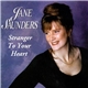 Jane Saunders - Stranger To Your Heart